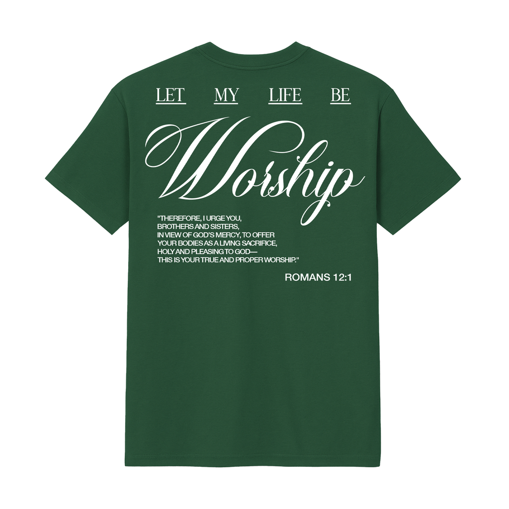 Tricou Let my life be Worship